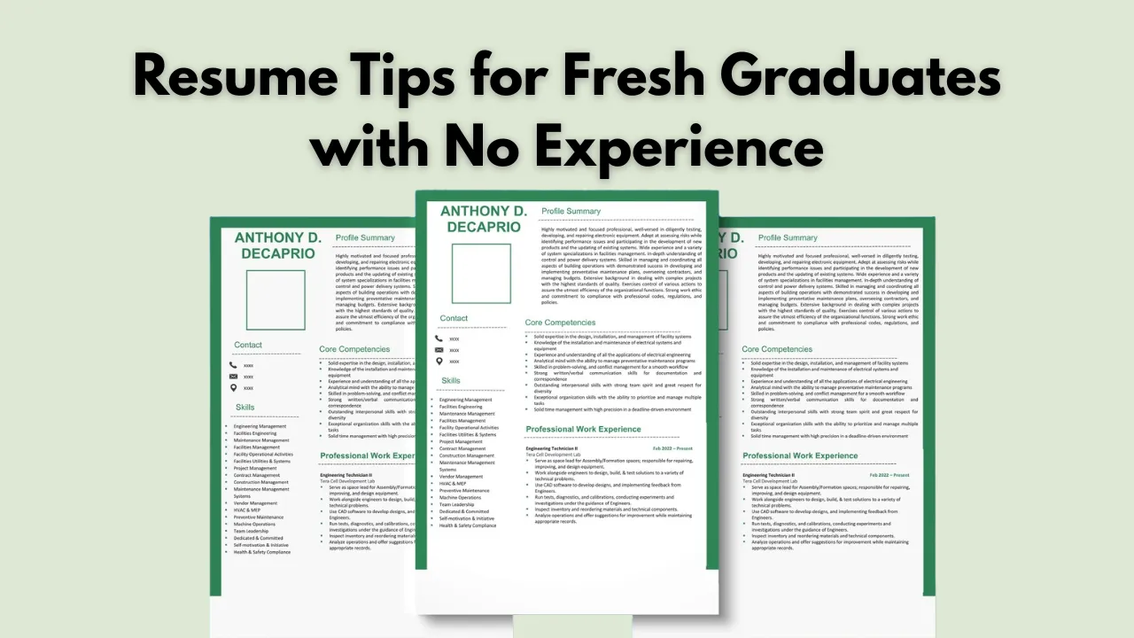 Resume Tips for Fresh Graduates with No Experience