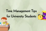 Time Management Tips for University Students