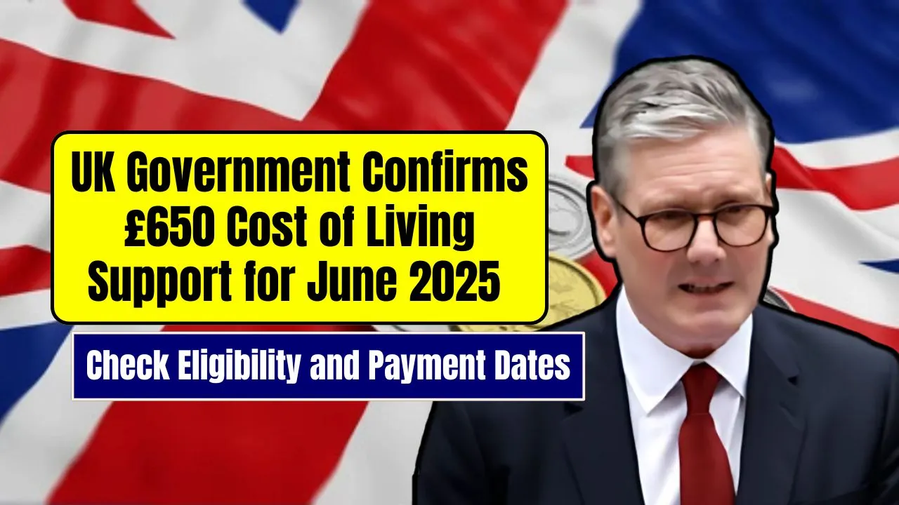 £650 Cost of Living Support for June 2025